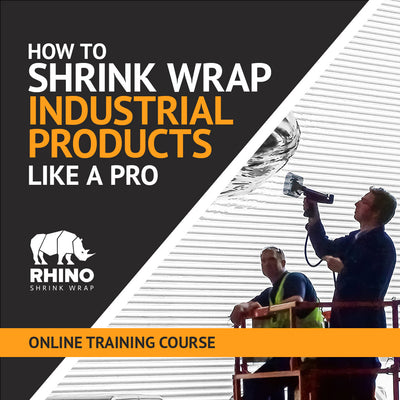 How To Shrink Wrap Industrial Products Like a Pro - Online Training Course