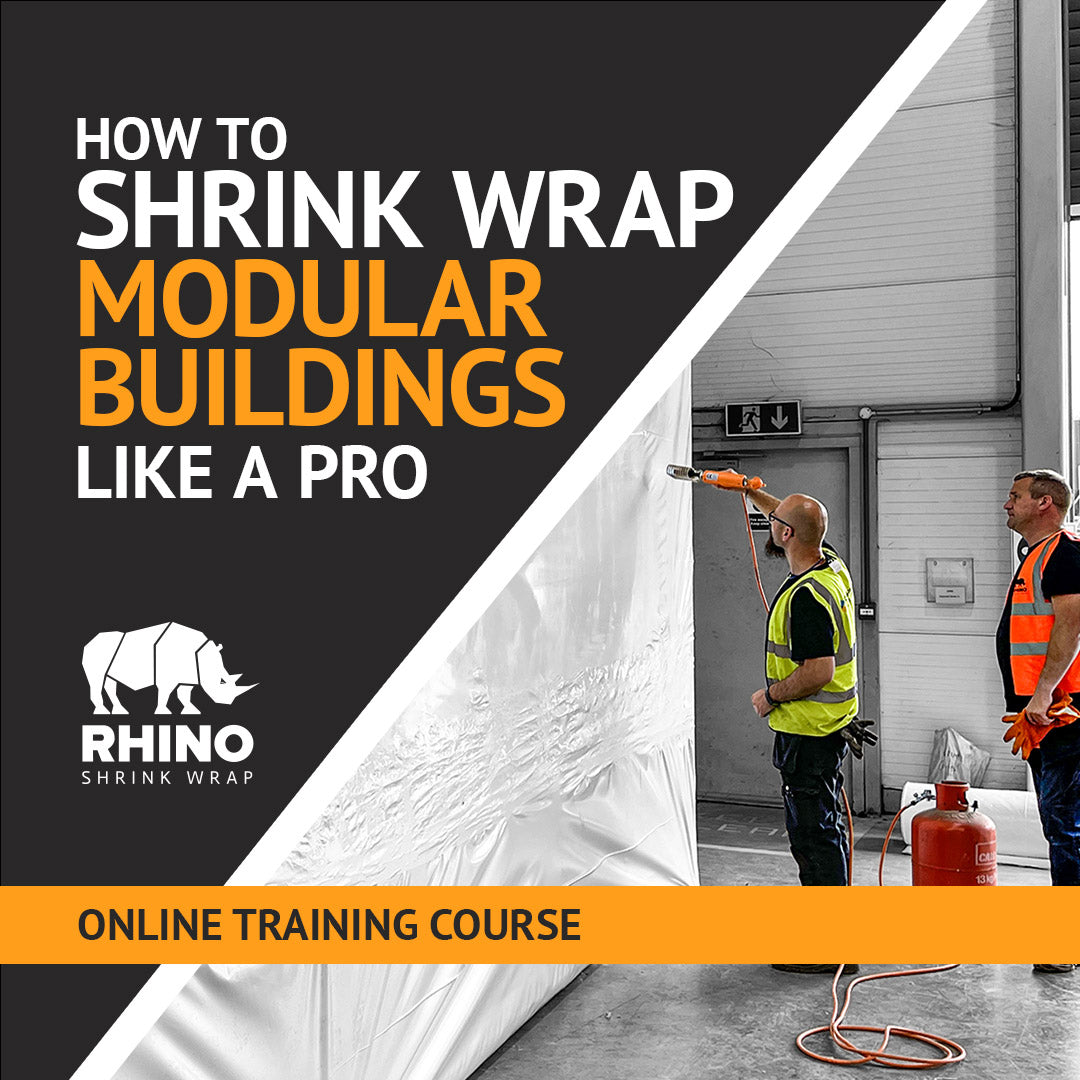 How To Shrink Wrap Modular Buildings Like a Pro - Online Training Course