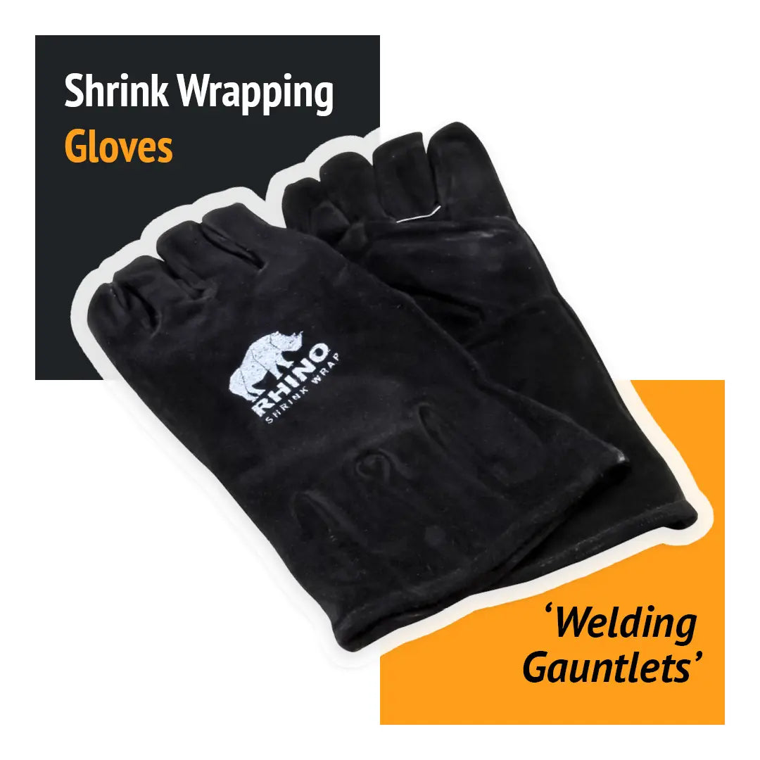 Shrink Wrapping Gloves ('Welding Gauntlets')